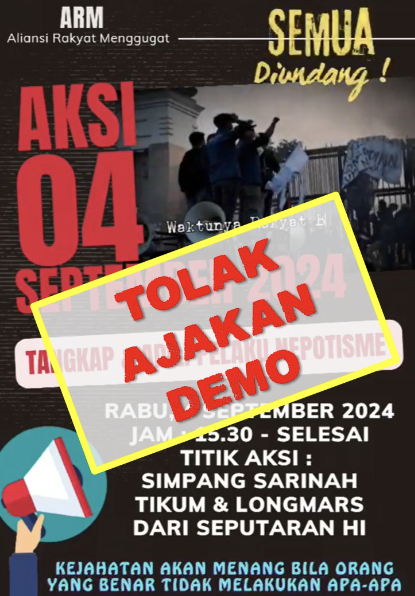 Tolak Ajakan Demo yang Memecah Belah Bangsa