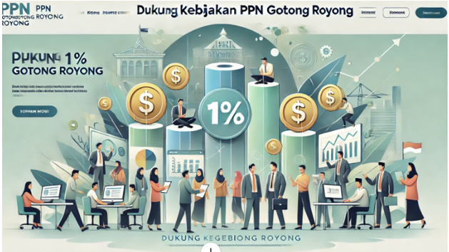 Ayo Dukung Kebijakan PPN 1% / PPN Gotong Royong